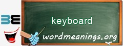 WordMeaning blackboard for keyboard